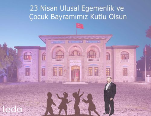 23 Nisan Ulusal Egemenlik ve Çocuk Bayramımız Kutlu Olsun